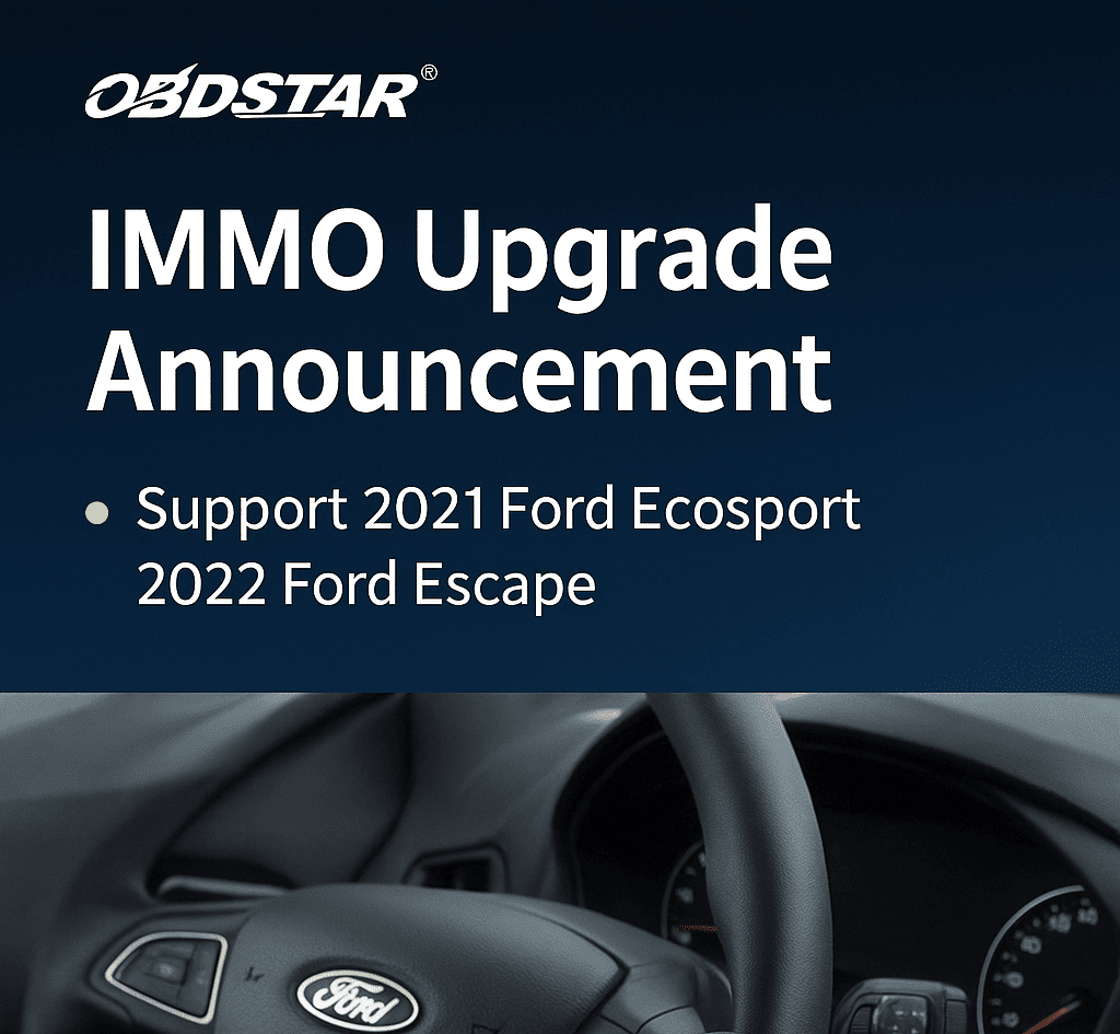 OBDSTAR IMMO Upgrade Expands Vehicle Coverage and Functionality